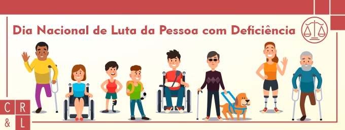 Dia Nacional da Luta da Pessoa com Deficiência