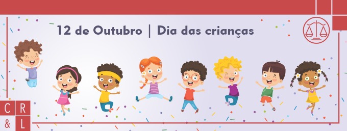 CRL Advogados Associados - Dia das crianças